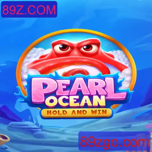 Explorando o Fascinante Mundo de PearlOcean: Uma Jornada Aquática com 89Z.COM